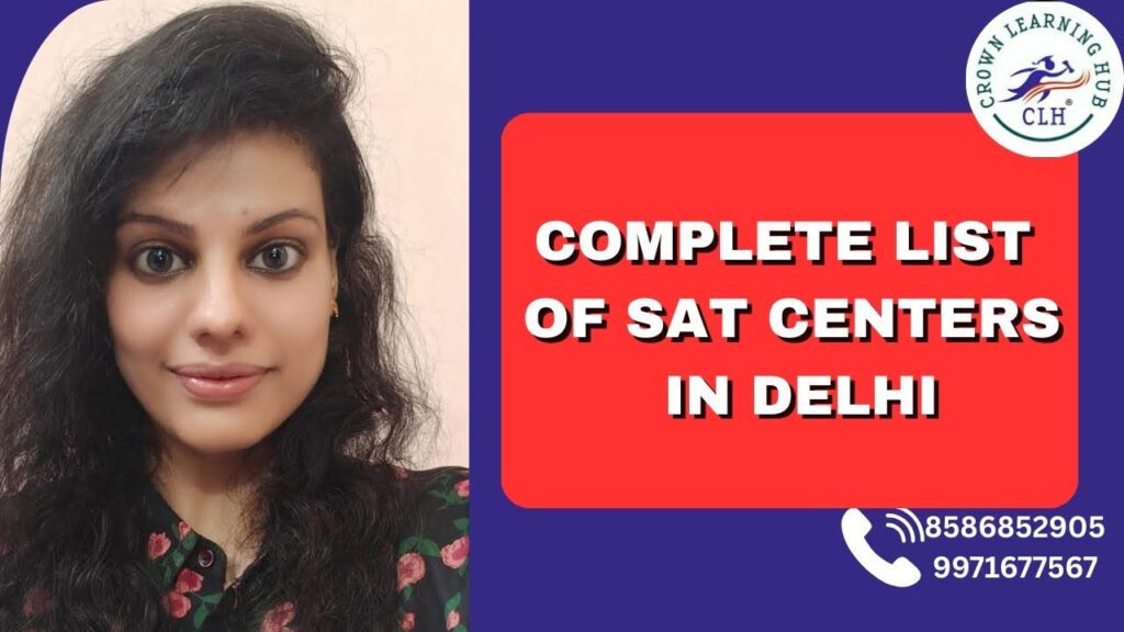 Complete List of SAT Centers in Delhi