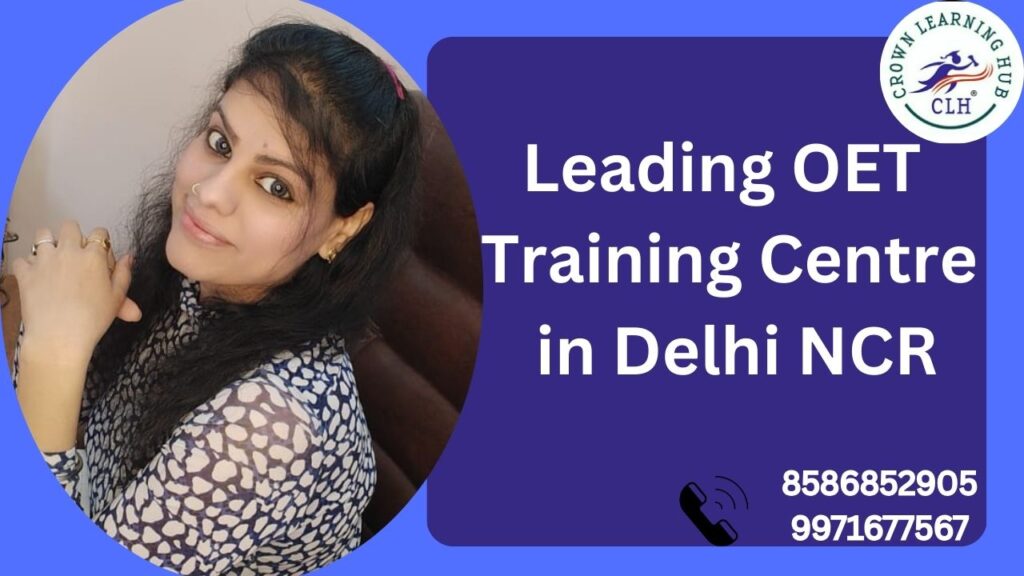 Leading OET Training Centre in Delhi NCR