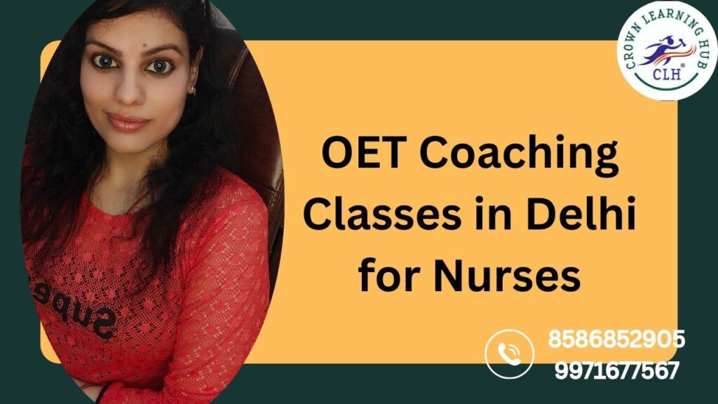 OET Coaching Classes in Delhi for Nurses