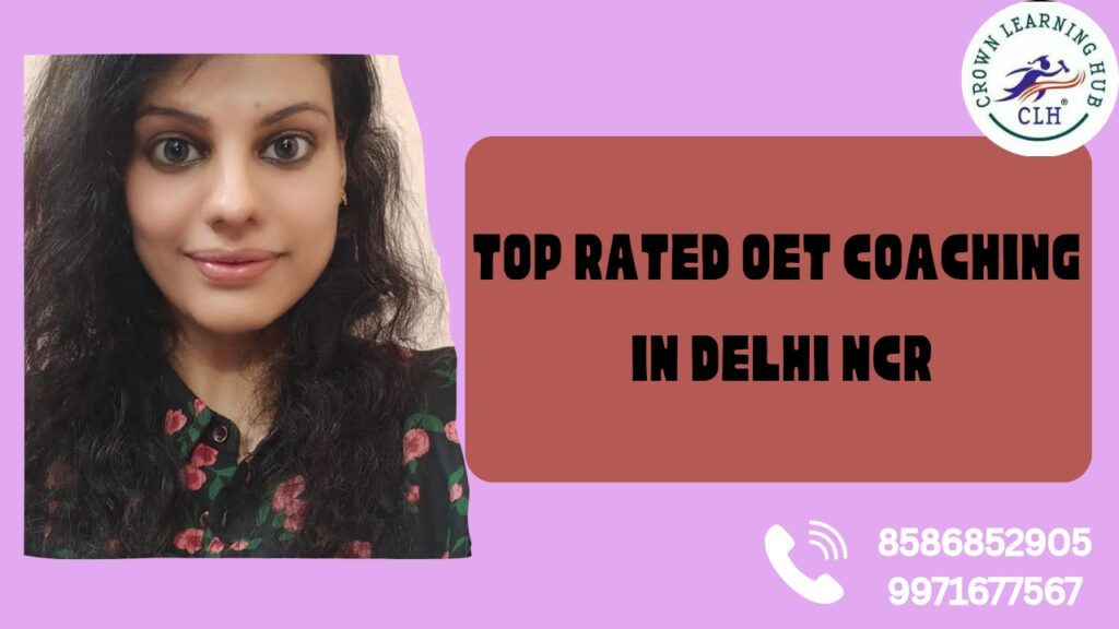 Top Rated OET Coaching in Delhi NCR