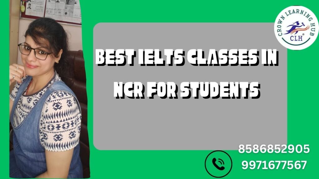 Best IELTS Classes in NCR for Students