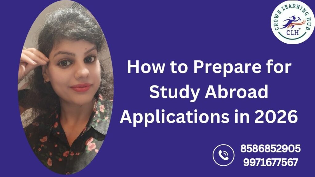 A student preparing study abroad applications for 2026 with organised documents, timelines, and focused planning for international university admissions.