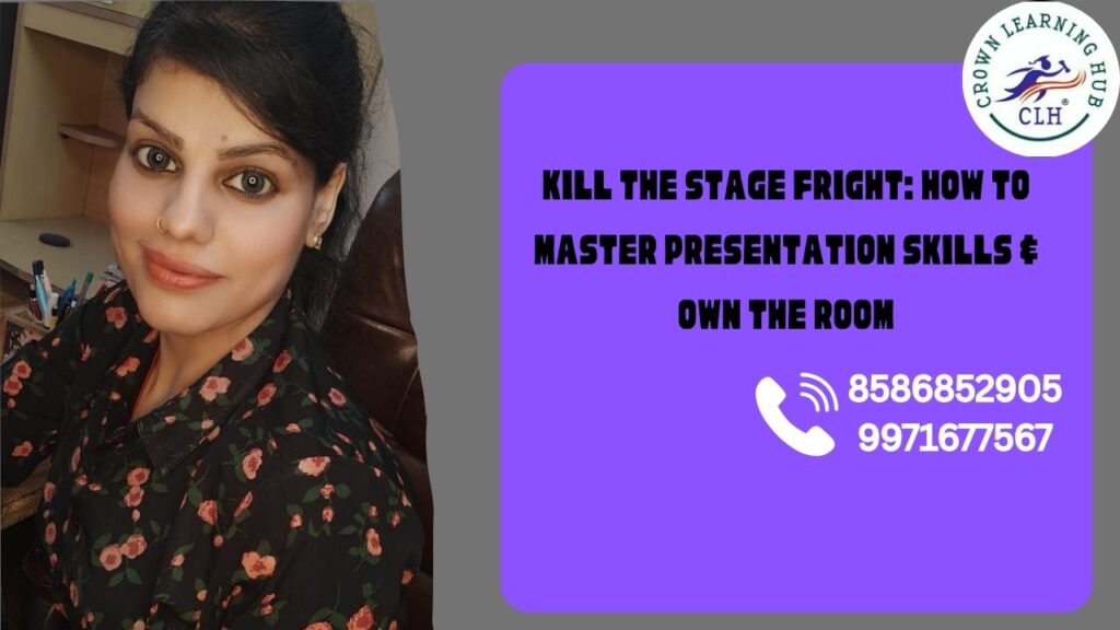 Presentation skills training focused on killing stage fright and building calm confidence while speaking clearly in front of people