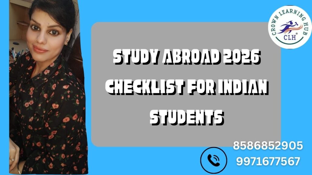 A clean study planning desk with notebooks, checklists, and travel items that represent the Study Abroad 2026 Checklist for Indian Students.