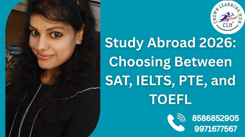 A clean education themed banner showing exam icons and global study elements for comparing SAT IELTS PTE and TOEFL for Study Abroad 2026.