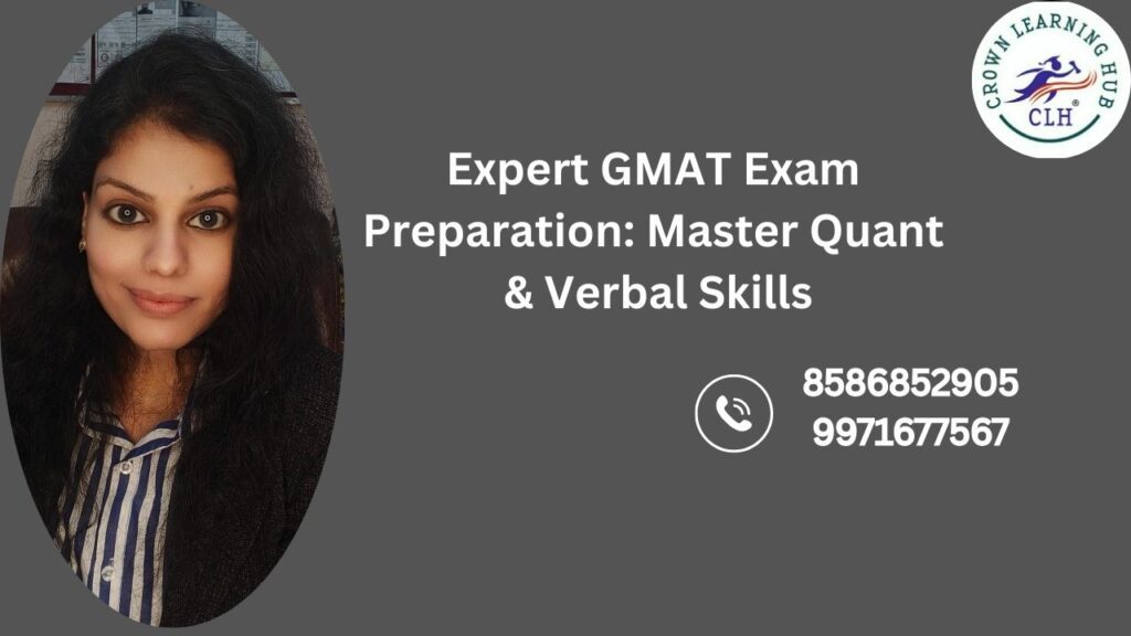 Expert GMAT Exam Preparation guidance focusing on quant and verbal mastery with calm mentor support for serious MBA aspirants