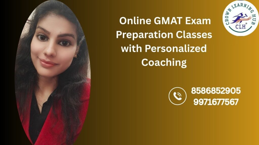 Online GMAT exam preparation classes with personalized coaching focused on mentor guidance, structured study, and confident test readiness