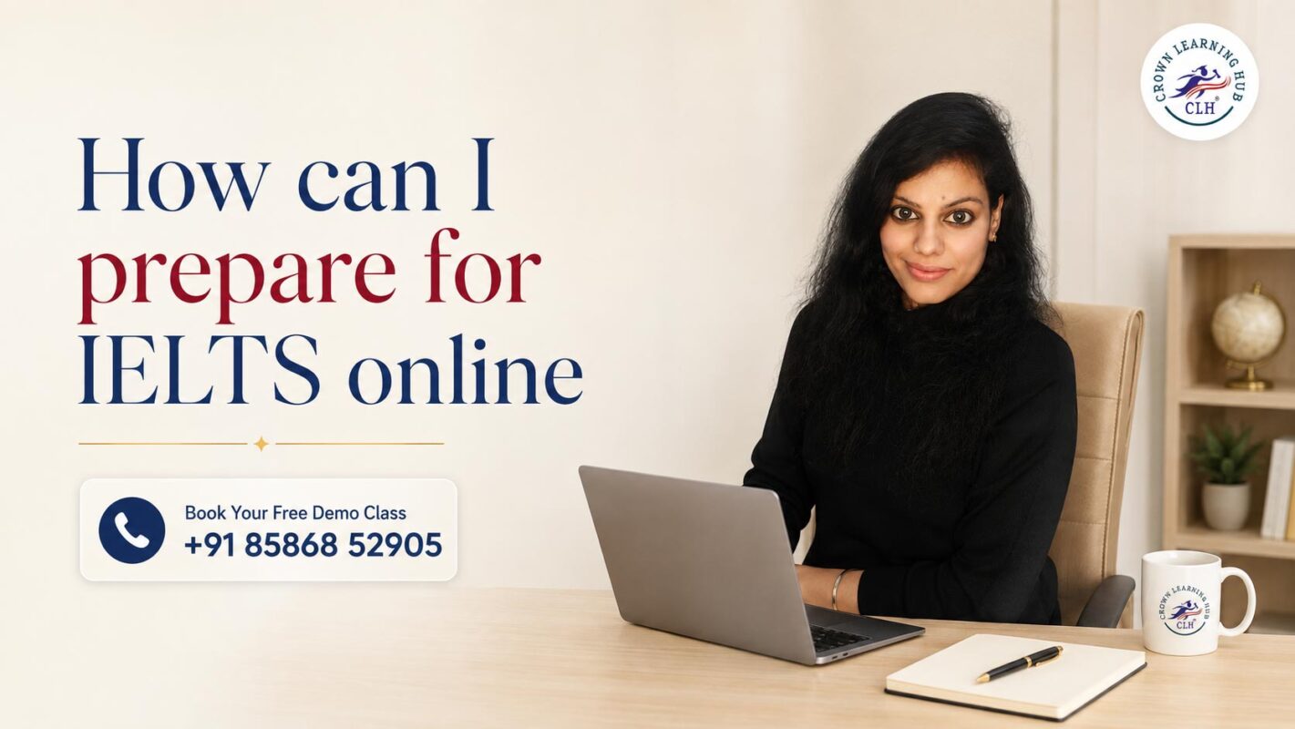 How can I prepare for IELTS online with Crown Learning Hub