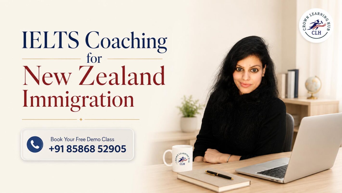 IELTS Coaching for New Zealand Immigration at Crown Learning Hub with expert IELTS mentor.
