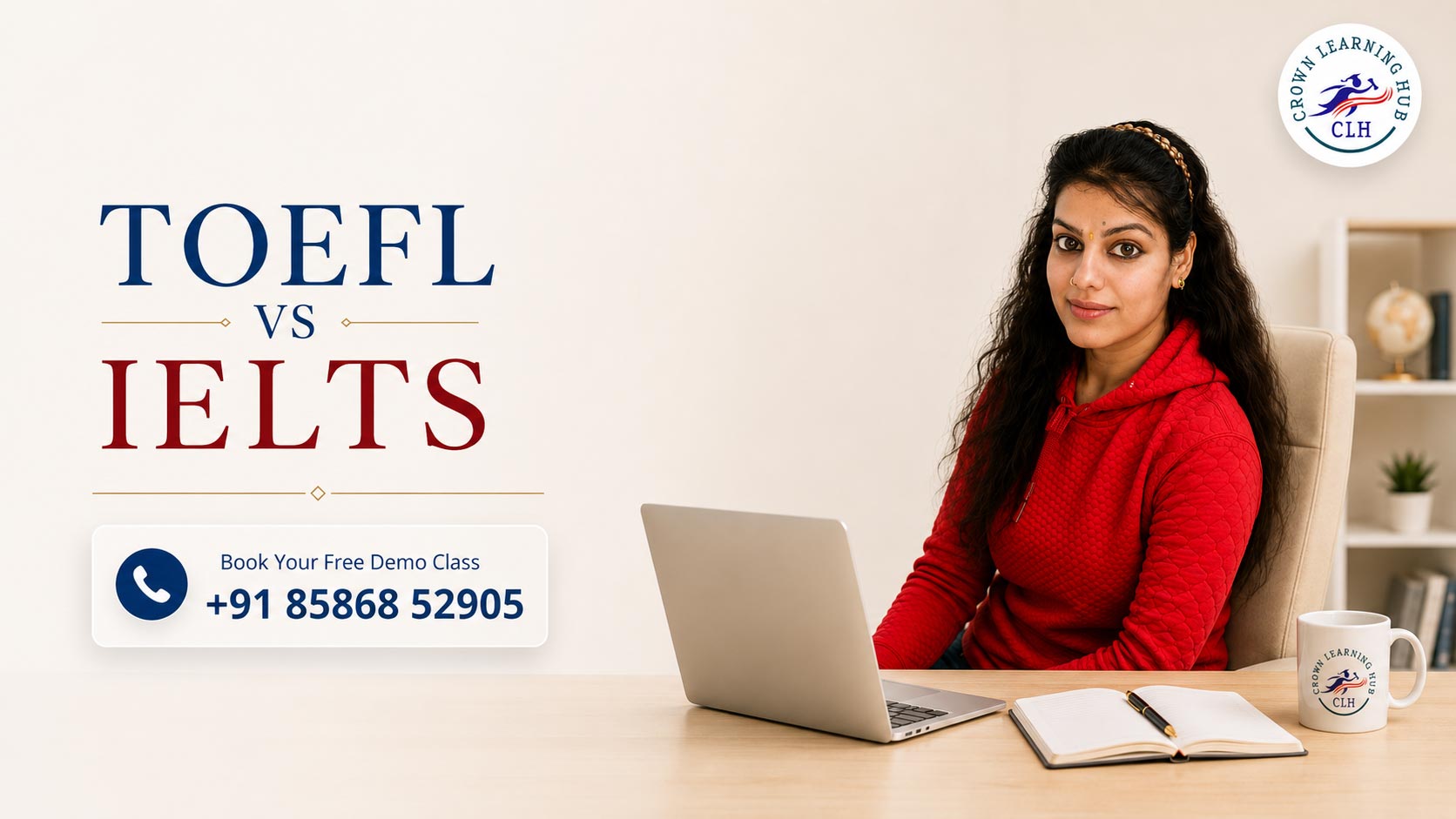 TOEFL vs IELTS comparison with an IELTS and TOEFL mentor from Crown Learning Hub