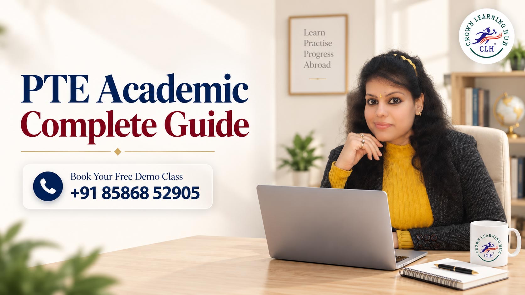 PTE Academic Complete Guide with expert coaching and preparation support from Crown Learning Hub