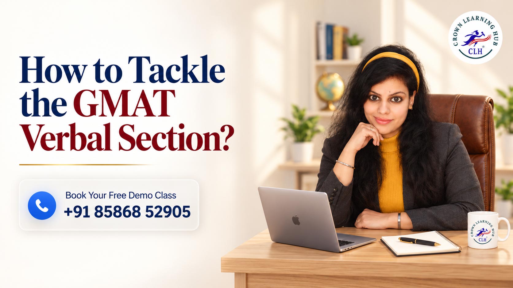 How to tackle the GMAT Verbal Section with expert coaching at Crown Learning Hub
