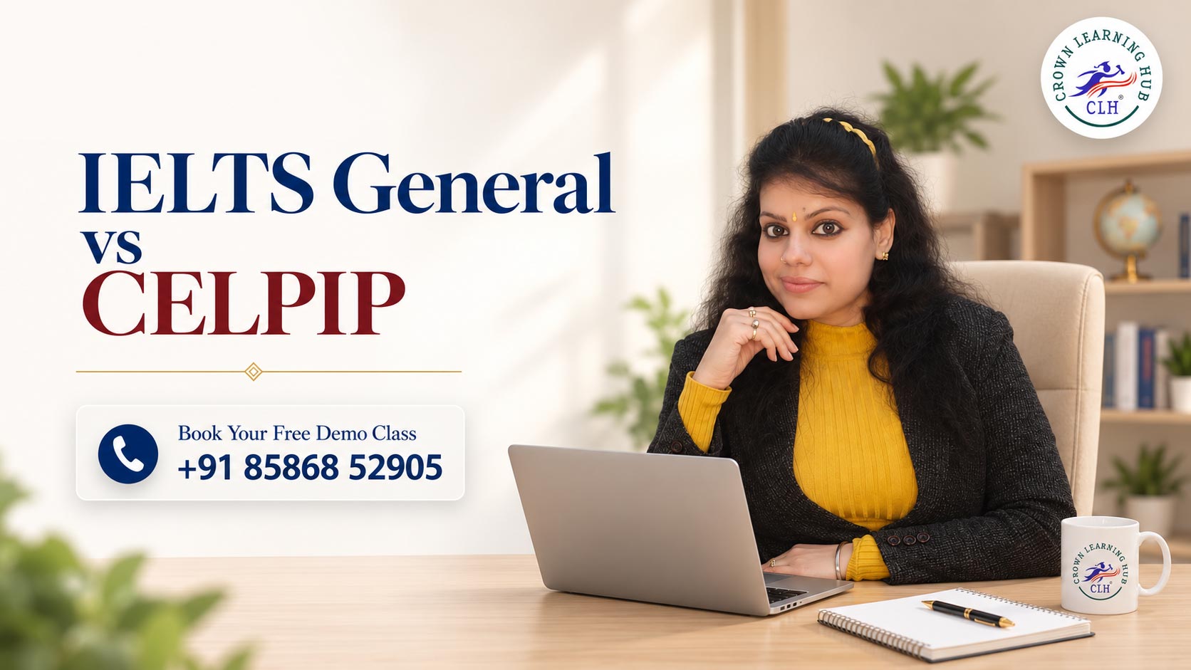 IELTS General vs CELPIP comparison with Crown Learning Hub IELTS coaching mentor